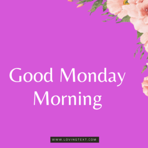 Good-Monday-Morning-Wishes-and-Greetings