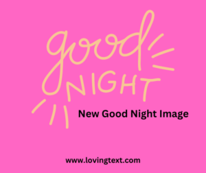 New-Good-Night-Image