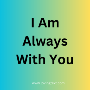 I-Am-Always-With-You