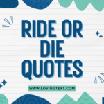 Ride-Or-Die-Quotes