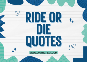 Ride-Or-Die-Quotes