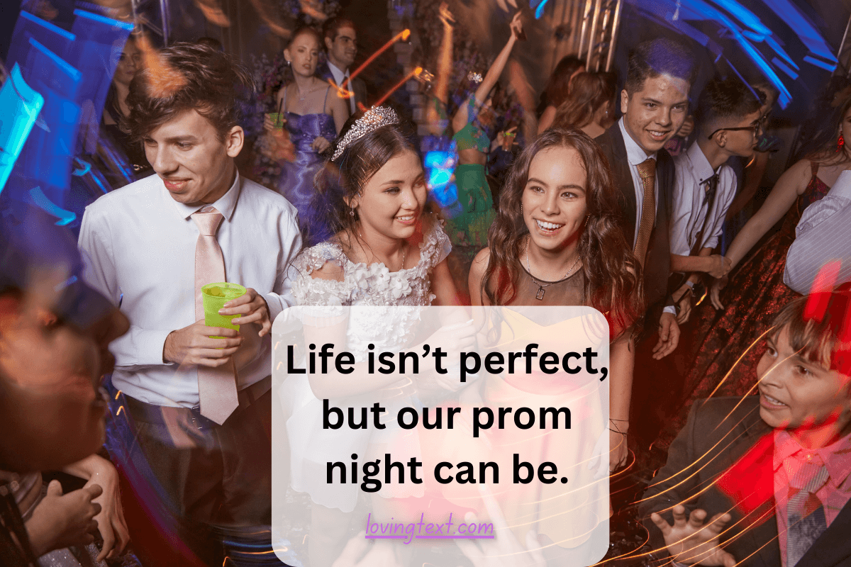 Cute Prom Night Quotes for Best Friends