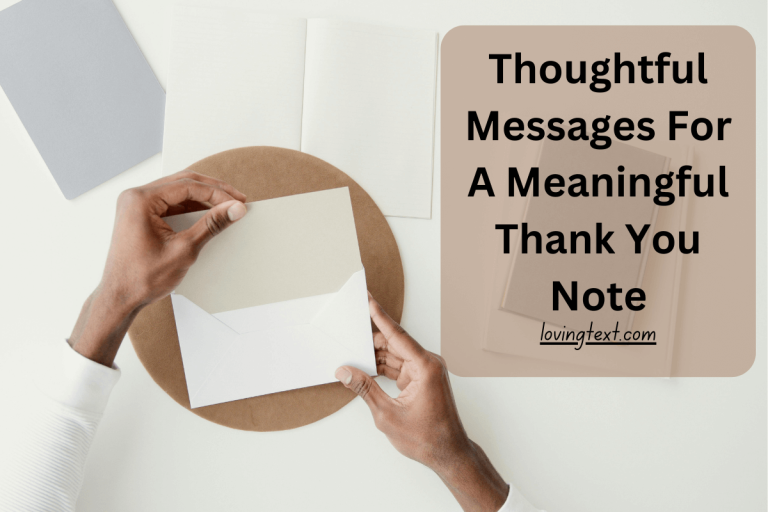 Thoughtful Messages For A Meaningful Thank You Note