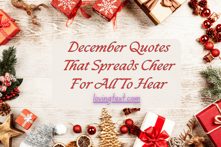 December Quotes That Spreads Cheer For All To Hear