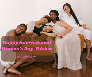 65 Inspiring Happy Women’s Day Wishes and Messages