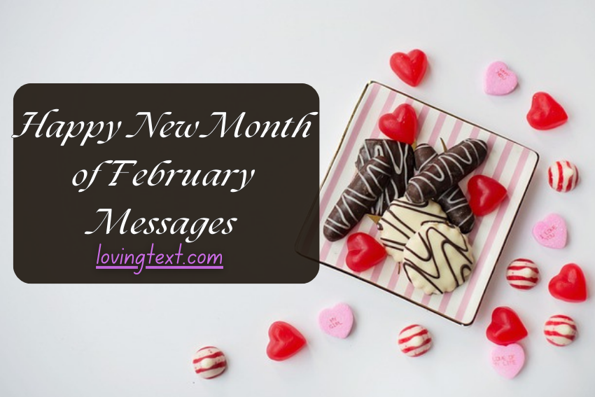 Happy New Month of February Messages