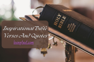 Inspirational Bible Verses And Quotes