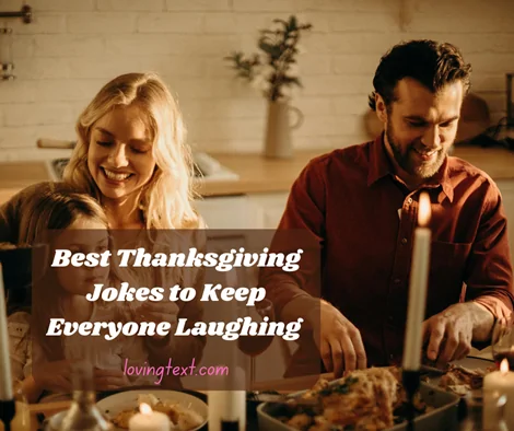 Best Thanksgiving Jokes to Keep Everyone Laughing