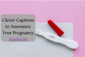 Clever Captions to Announce Your Pregnancy