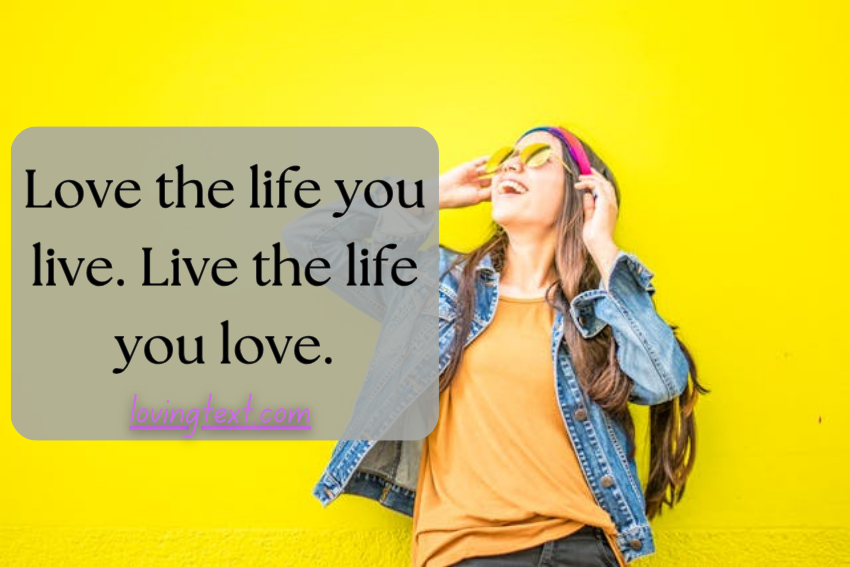 Positive Life Quotes About Love