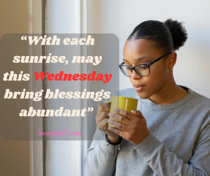 African American Wednesday Morning Blessings and Quotes