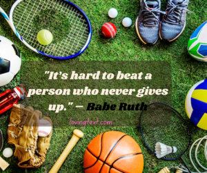 300 Motivational Sports Day Quotes to Inspire All Athletes